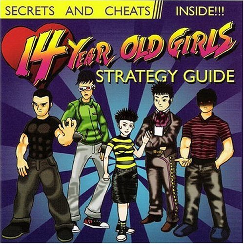 14 Year Old Girls/Strategy Guide