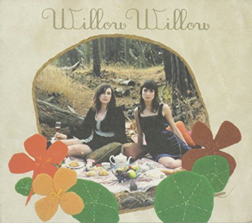 Willow Willow/Willow Willow