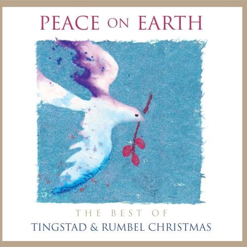 Tingstad & Rumbel/Peace On Earth