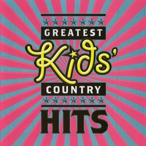Greatest Kids' Country Hits/Greatest Kids' Country Hits