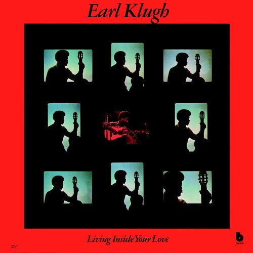 Earl Klugh/Living Inside Your Love