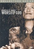 Rebecca St. James/Worship God