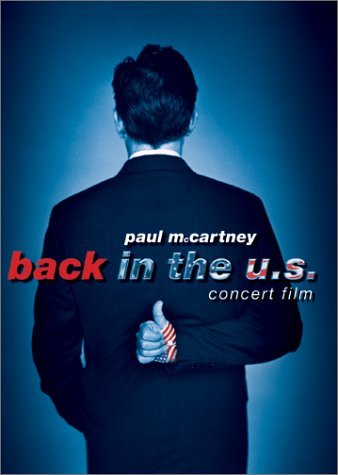 Paul McCartney/Back In The U.S. Live 2002@Back In The U.S. Live 2002