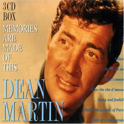 Dean Martin/Memories Are Made Of This