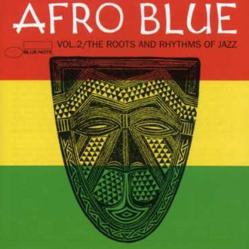 Afro Blue Vol. 2-The Roots And Rhythms Of Jazz/Afro Blue Vol. 2-The Roots And Rhythms Of Jazz@Import-Eu