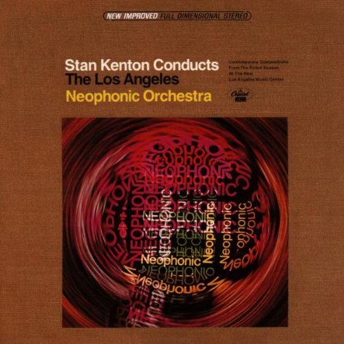 Stan Kenton/Conducts Los Angeles Neophonic