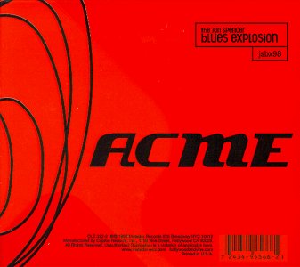 The Jon Spencer Blues Explosion/Acme