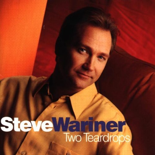 Steve Wariner/Two Teardrops@Hdcd