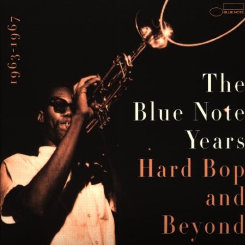 Blue Note Years/Vol. 4-Hard Bop & Beyond 1963-@Gordon/Henderson/Hancock/Tyner@Blue Note Years
