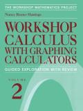 C. Fratto Workshop Calculus With Graphing Calculators Guided Exploration With Review 1999 