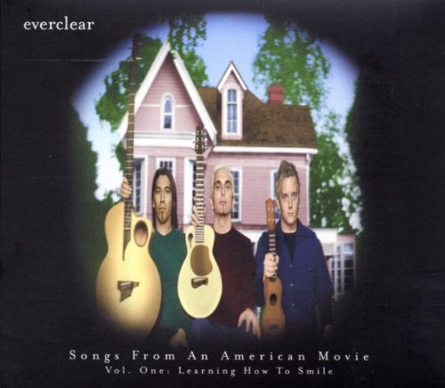 Everclear/Vol. 1-Learning How To Smile@Songs From An American Movie