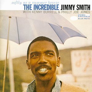 Jimmy Smith Softly As A Summer Breeze Connoisseur 