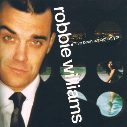 Robbie Williams/I'Ve Been Expecting You@Import-Gbr