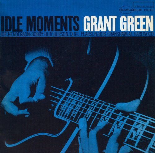 Grant Green/Idle Moments@Remastered@Rudy Van Gelder Editions