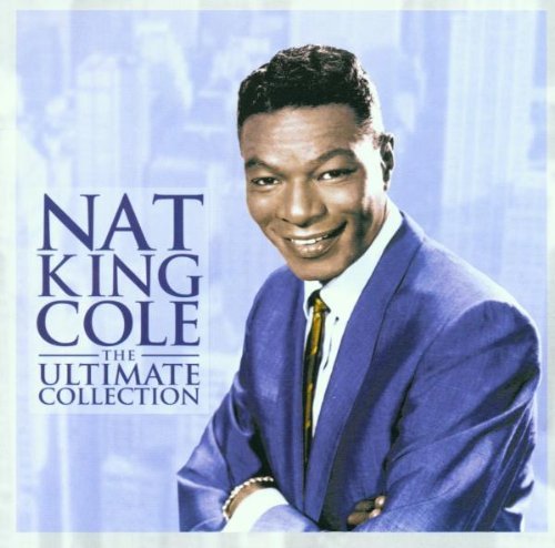 Nat King Cole/Ultimate Collection@Import-Eu