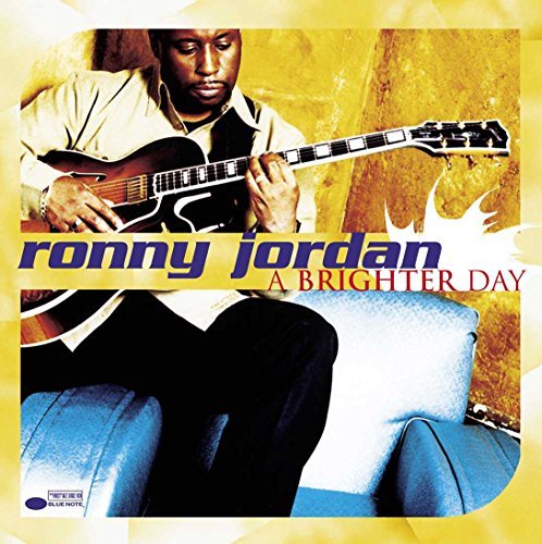 Ronny Jordan/Brighter Day