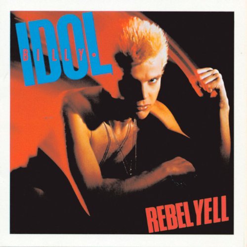 Billy Idol Rebel Yell Remastered Incl. 5 Bonus Tracks 