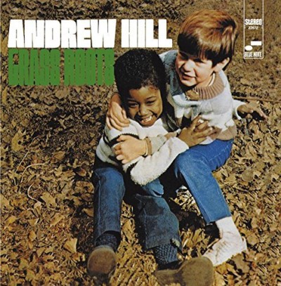 Andrew Hill/Grass Roots@Remastered@Connoisseur