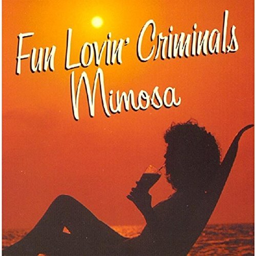 Fun Lovin' Criminals/Mimosa (Lounge Album)@Import-Gbr