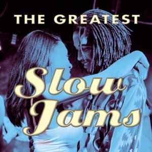 Slow Jams/Greatest Slow Jams@Whispers/Jackson/Green/Murdock@Slow Jams