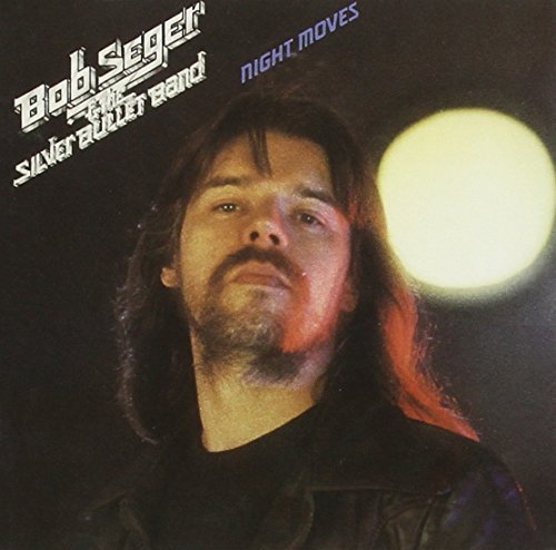 Bob Seger/Night Moves@Remastered