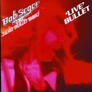 Bob Seger/Live Bullet@Remastered