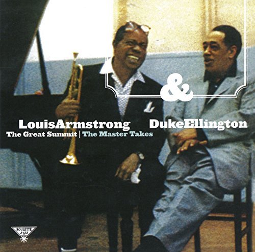 Armstrong/Ellington/Great Summit-Master Takes@Remastered