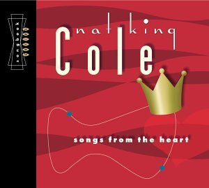 Nat King Cole/Songs From The Heart@Remastered/Digipak@Songbook Series