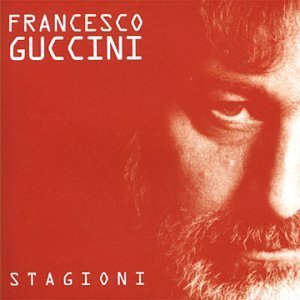 Francesco Guccini/Stagioni@Import-Ita