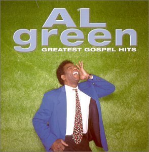Al Green Greatest Gospel Hits 
