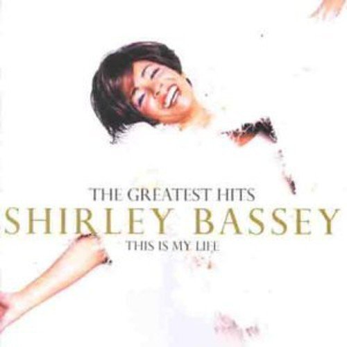 Shirley Bassey/This Is My Life-The Greatest H@Import-Eu