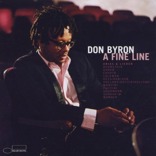 Don Byron/Fine Line: Arias & Lieder