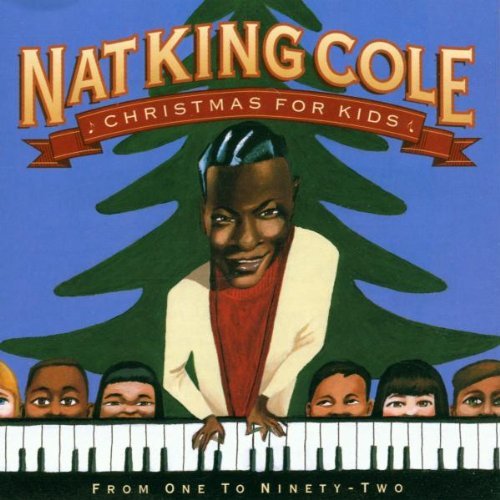 Nat King Cole/Christmas For Kids