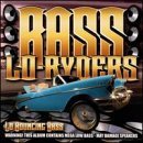 Bass Lo-Ryders/Lo Bouncing Bass