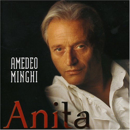 Amedeo Minghi/Anita
