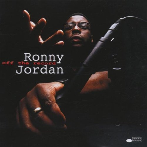 Ronny Jordan/Off The Record