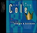 Nat King Cole/Songs From Stage & Screen@Remastered/Digipak@Songbook Series