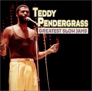Teddy Pendergrass/Greatest Slow Jams