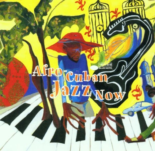 Afro-Cuban Jazz Now/Afro-Cuban Jazz Now@Valdes/Rubalcaba/Barretto@Emilio/Elias