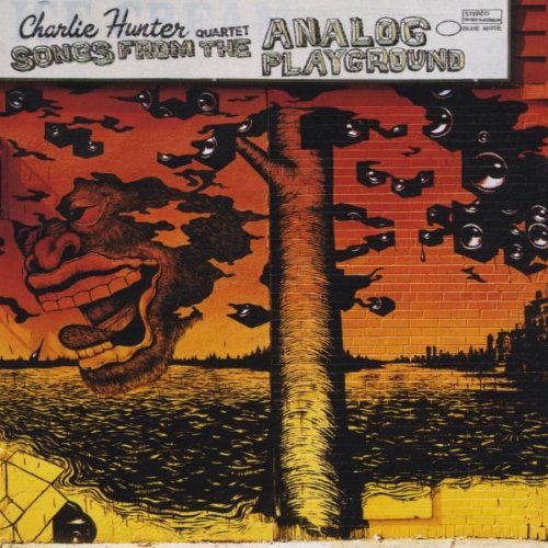 Charlie Hunter/Songs From Analog Playground