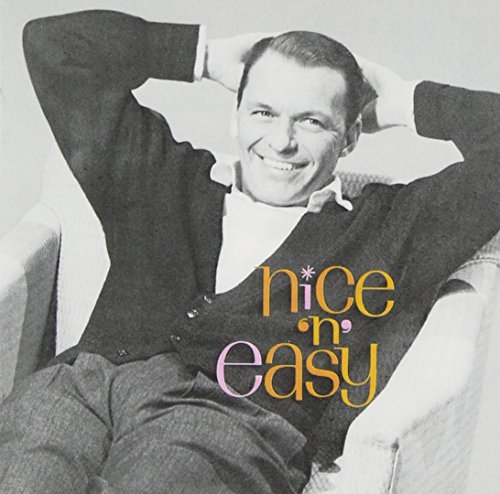 Frank Sinatra/Nice 'N' Easy@Remastered
