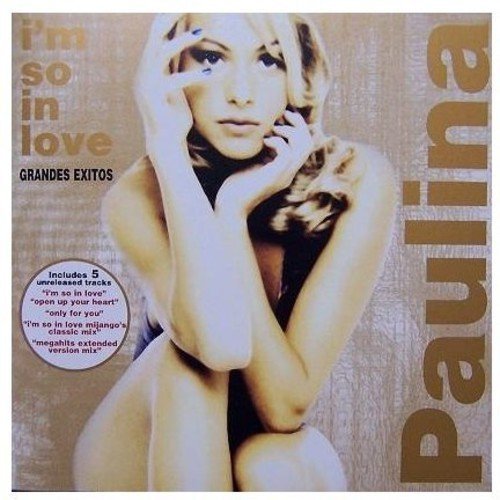 Paulina Rubio/I'M So In Love-Grandes Exitos
