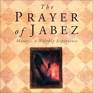 Prayer Of Jabez/Prayer Of Jabez