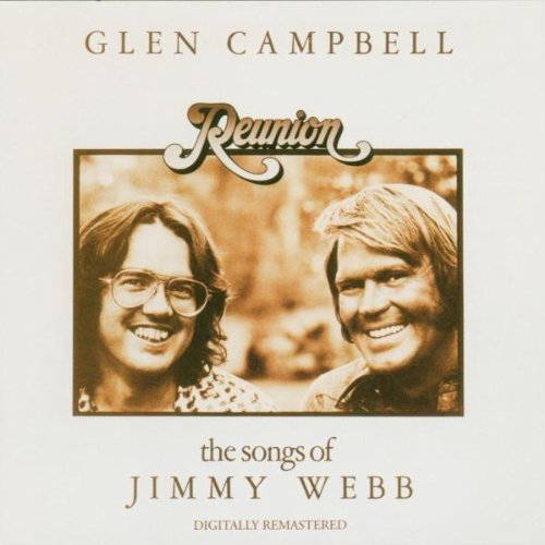 Glen Campbell Reunion Songs Of Jimmy Webb Remastered Incl. Bonus Track 