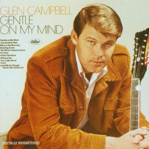 Glen Campbell/Gentle On My Mind@Remastered