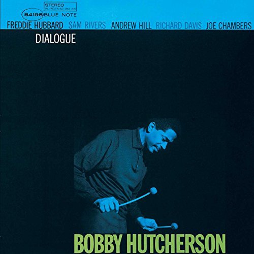 Bobby Hutcherson Dialogue Remastered Rudy Van Gelder Editions 