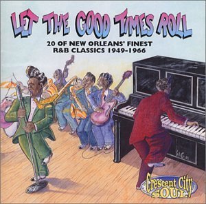 Crescent City Soul/Let The Good Times Roll@Price/Spiders/Lewis/Dorsey@Crescent City Soul