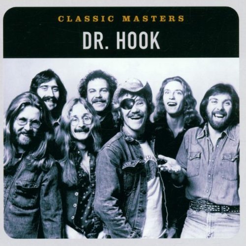 Dr. Hook/Classic Masters@Remastered@Classic Masters