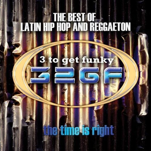 Three-Two Get Funky/Time Is Right@Explicit Version