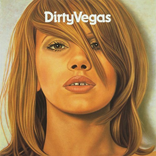 Dirty Vegas/Dirty Vegas
